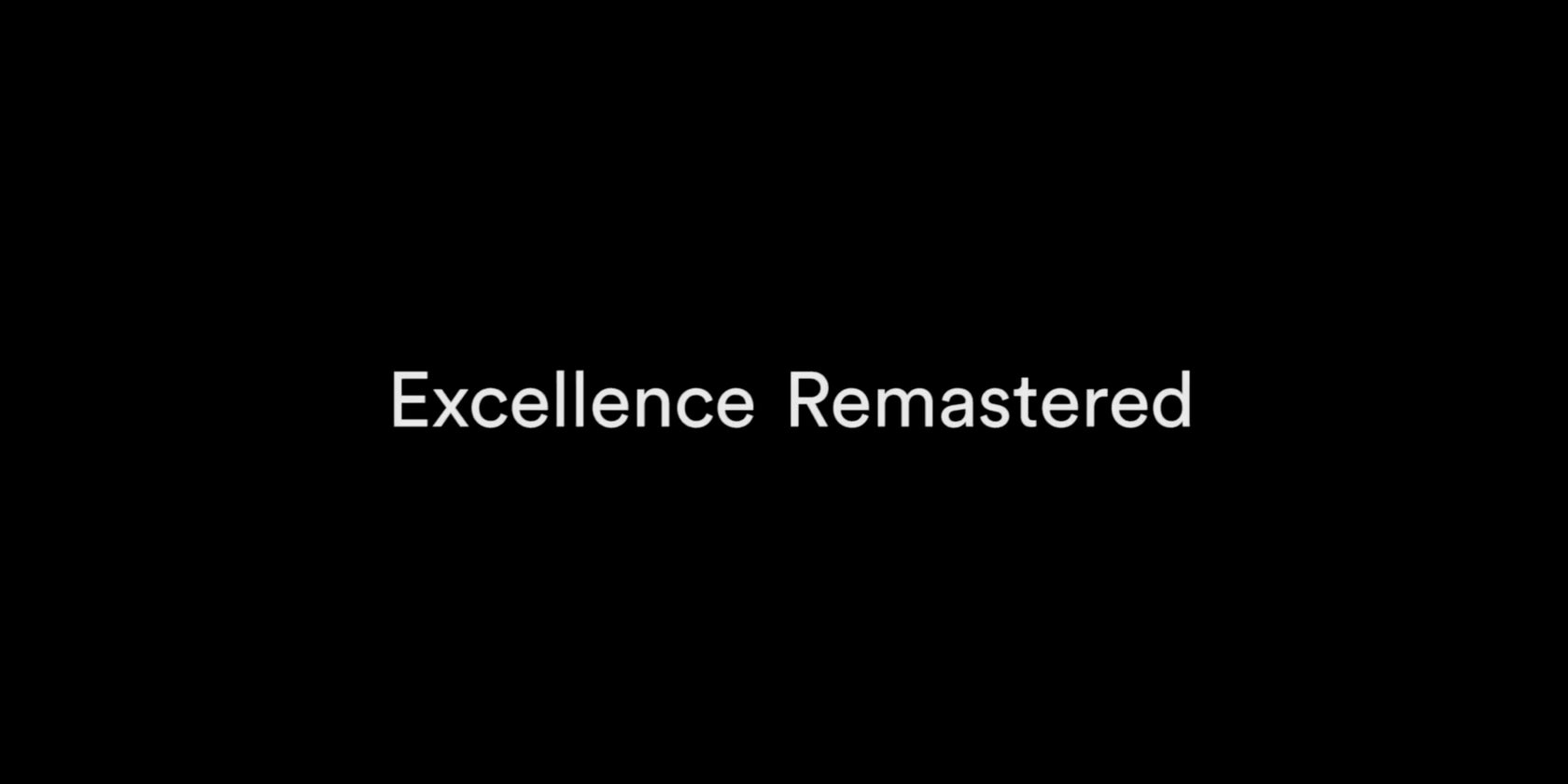 Excellence Remastered NAIM video loading image